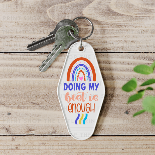 Doing My Best - UV DTF Motel Keyring Decal