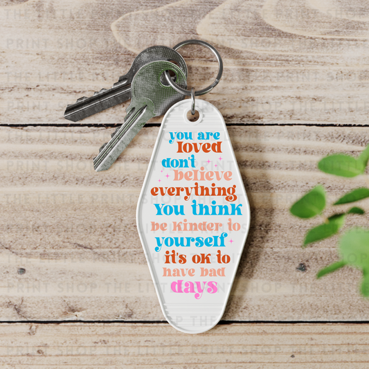 You Are Loved - UV DTF Motel Keyring Decal