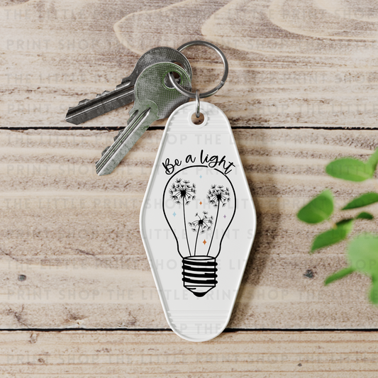 Be A Light - UV DTF Motel Keyring Decal