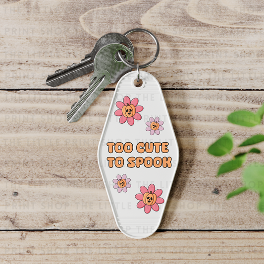Too Cute To Spook - UV DTF Motel Keyring Decal