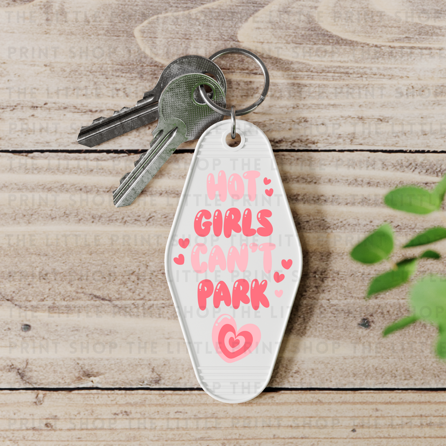 Hot Girls Can't Park - UV DTF Motel Keyring Decal