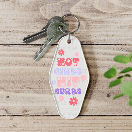 Hot Girls Hit Curbs - UV DTF Motel Keyring Decal