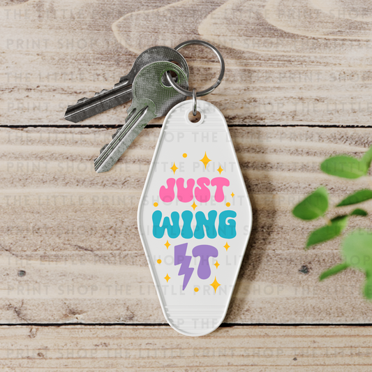 Just Wing It - UV DTF Motel Keyring Decal