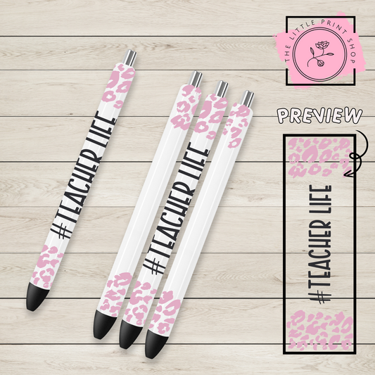 Teacher Life - UV DTF Pen Wrap Decal