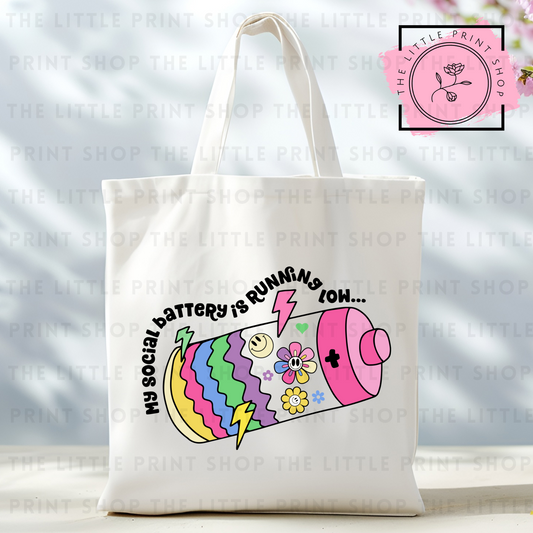 Social Battery - Tote Bag DTF Transfer