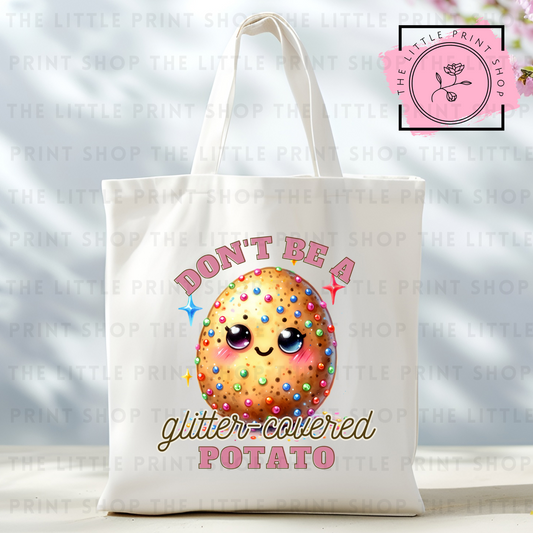 Glitter Potato - Tote Bag DTF Transfer