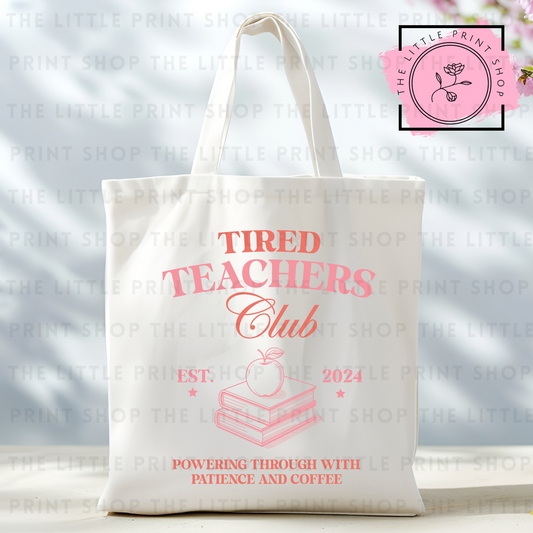 Teachers Club - Tote Bag DTF Transfer