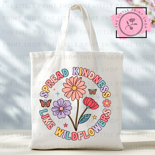 Kindness - Tote Bag DTF Transfer