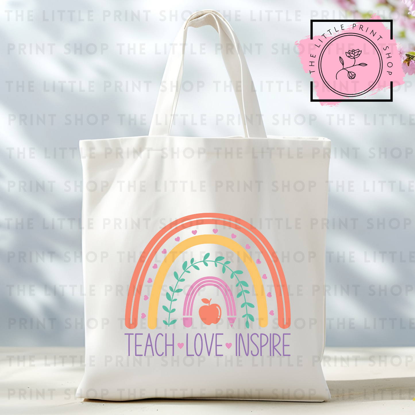 Teach Love Inspire Rainbow- Tote Bag DTF Transfer