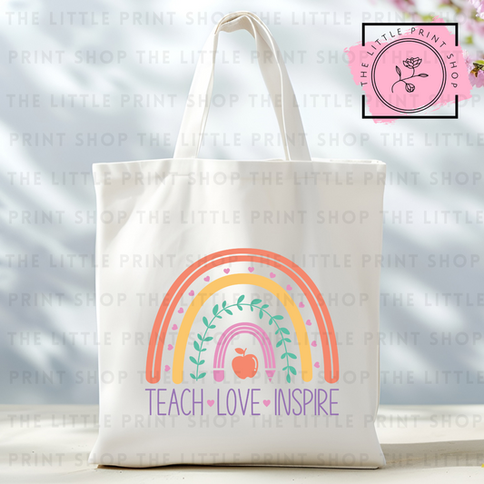 Teach Love Inspire Rainbow- Tote Bag DTF Transfer
