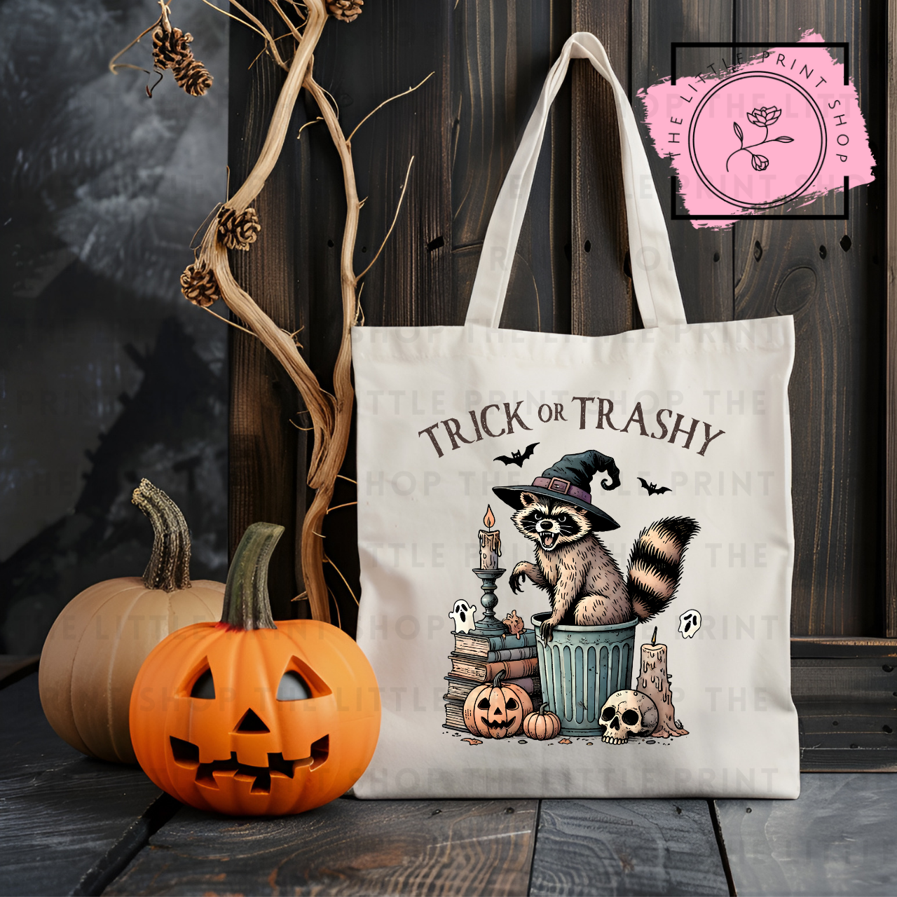 Trick or Trashy - Tote Bag DTF Transfer