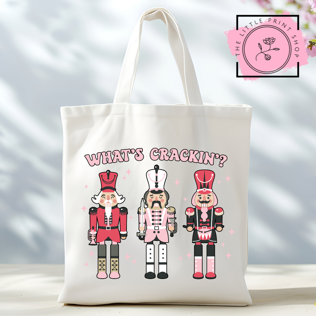 What's Crackin - Tote Bag DTF Transfer