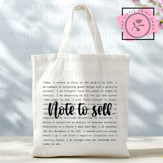 Note To Self - Tote Bag DTF Transfer