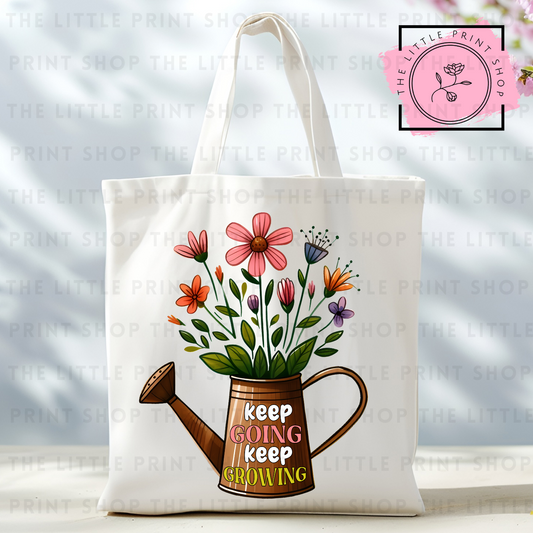 Keep Going - Tote Bag DTF Transfer