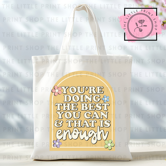 Enough - Tote Bag DTF Transfer