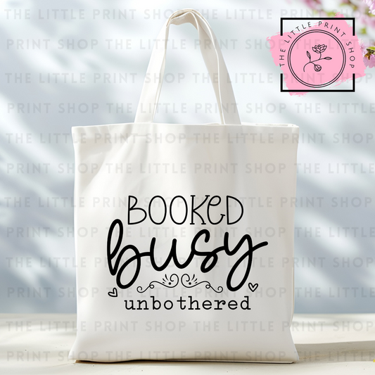 Booked Busy - Tote Bag DTF Transfer