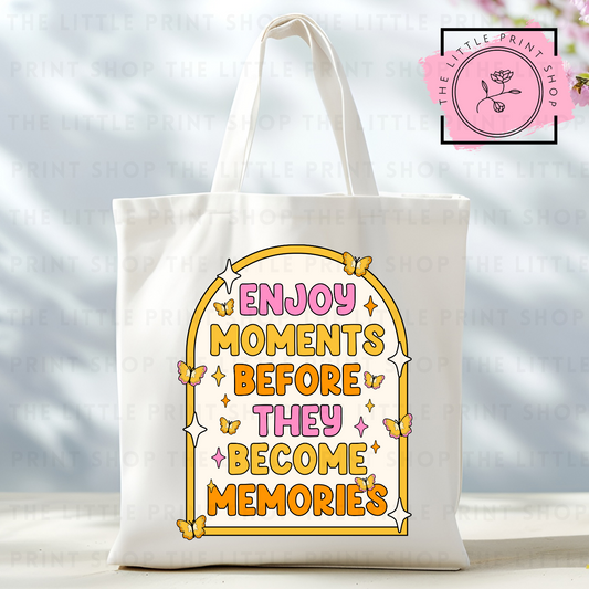 Moments - Tote Bag DTF Transfer