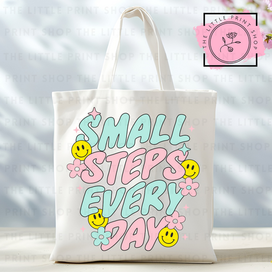 Small Steps - Tote Bag DTF Transfer