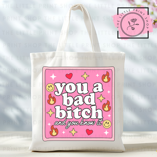 Bad Bitch - Tote Bag DTF Transfer