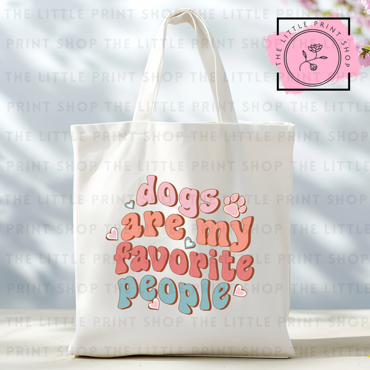 Dogs Favourite People - Tote Bag DTF Transfer
