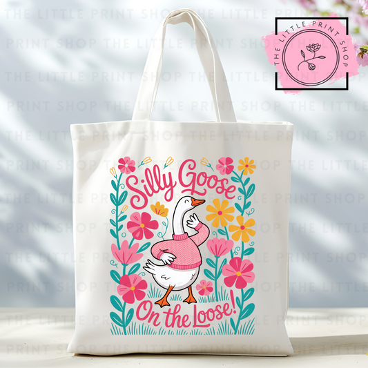 Silly Goose - Tote Bag DTF Transfer