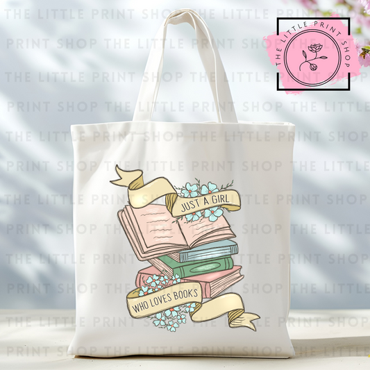 Just A Girl - Tote Bag DTF Transfer