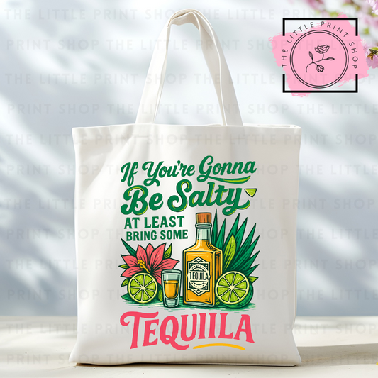Tequila - Tote Bag DTF Transfer