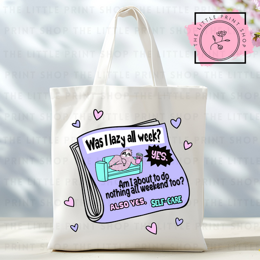 Lazy - Tote Bag DTF Transfer