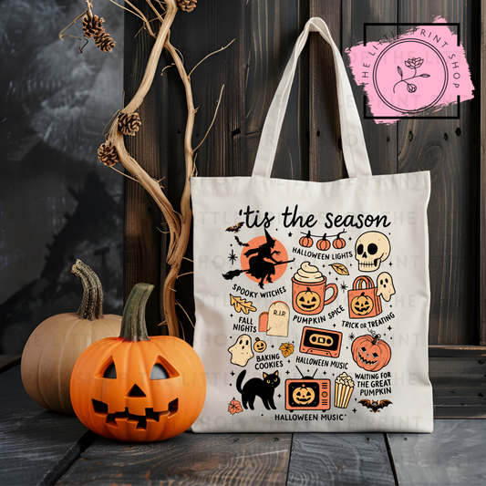 Tis The Season Halloween - Tote Bag DTF Transfer