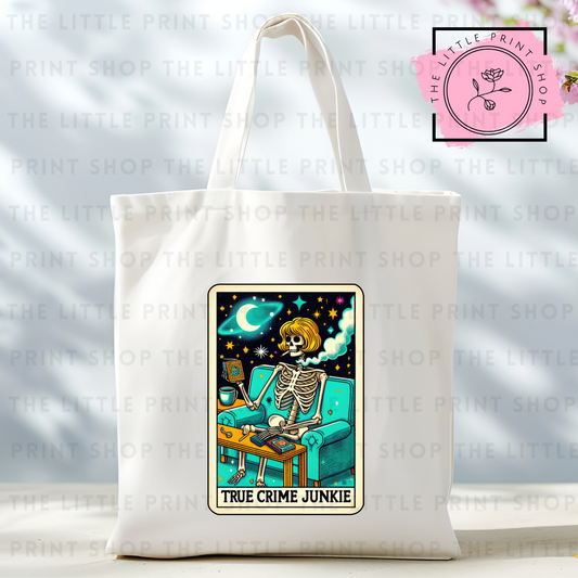 The Crime Junkie - Tote Bag DTF Transfer