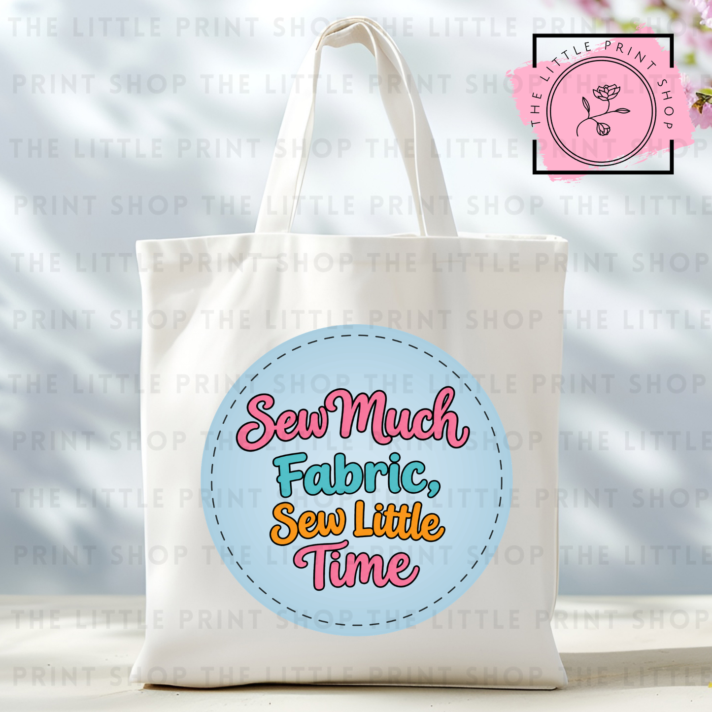 Sew Much - Tote Bag DTF Transfer