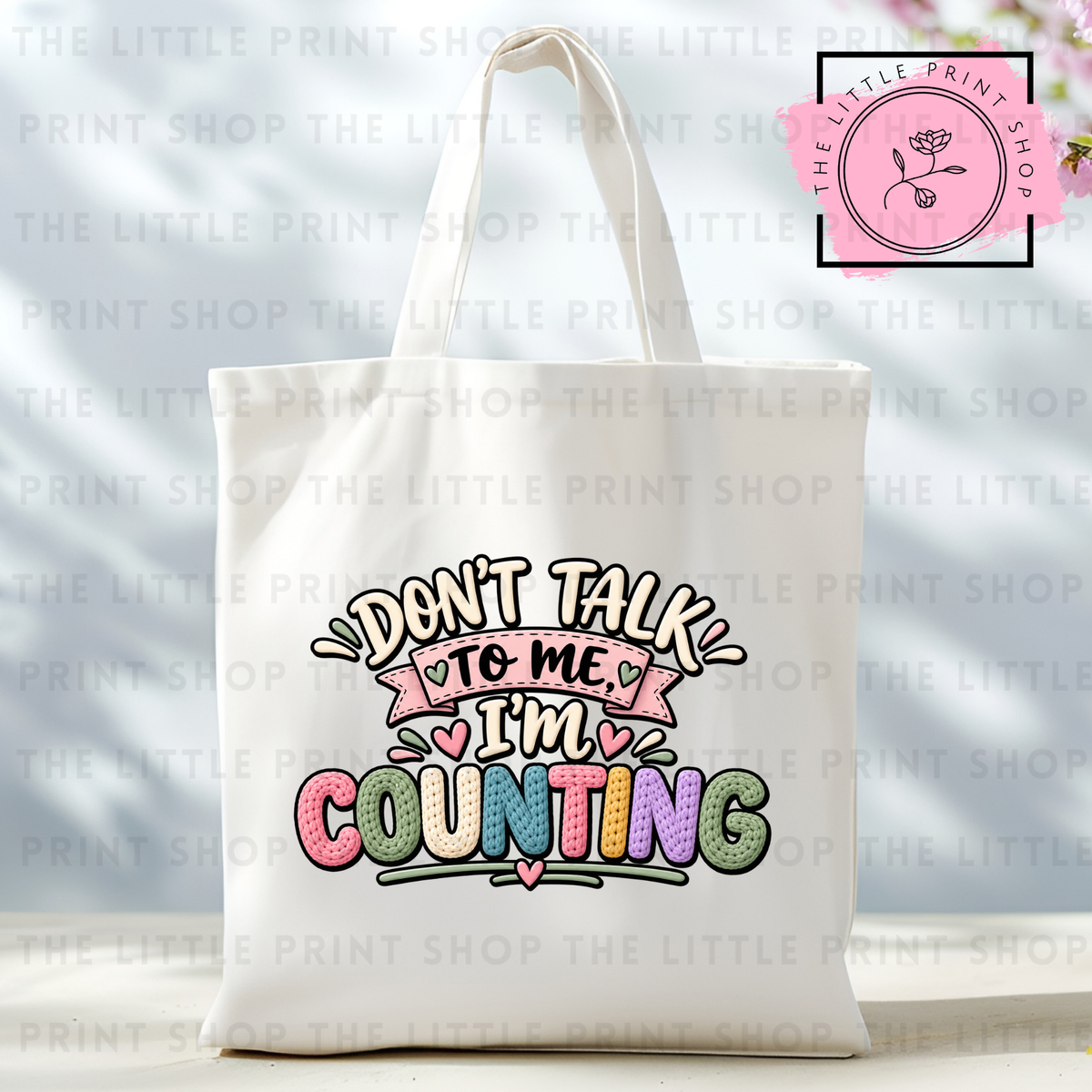 I'm Counting - Tote Bag DTF Transfer
