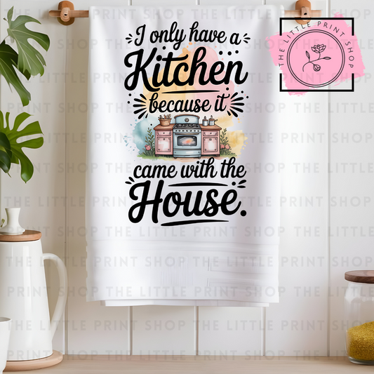 Kitchen With The House - DTF Transfer
