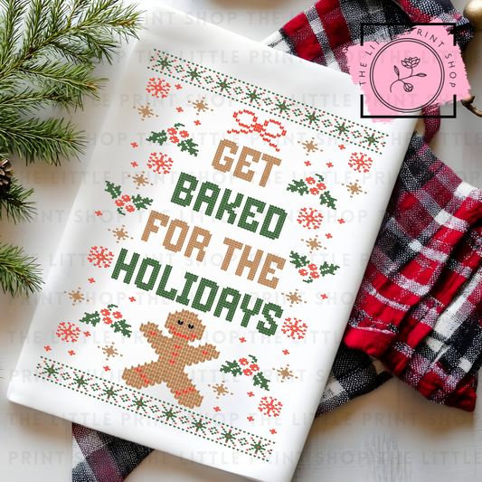Get Baked - DTF Transfer