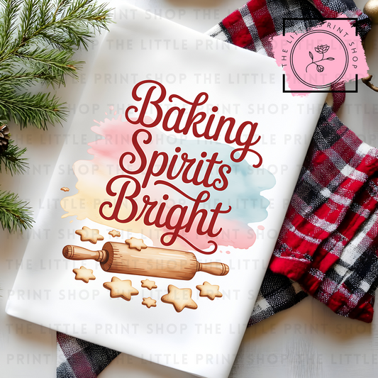 Baking Spirits Bright - DTF Transfer