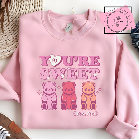 You're Sweet - DTF Transfer Decal