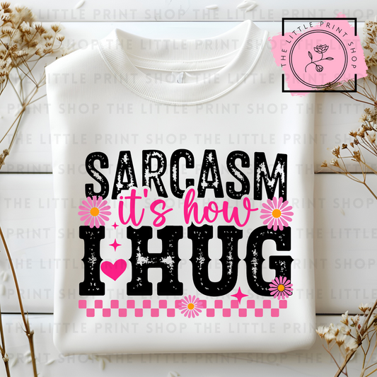 Sarcasm - DTF Transfer Decal