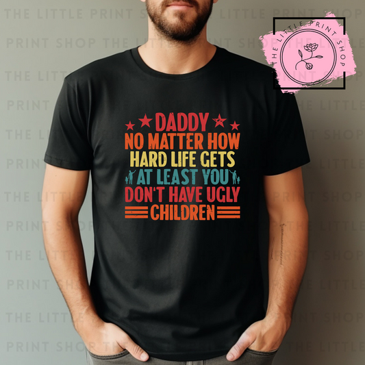 Don't Have Ugly Children - DTF Transfer Decal