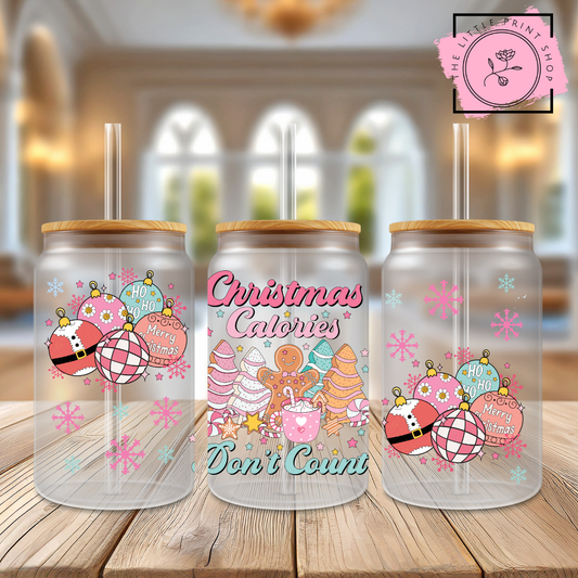 Christmas Calories - 16oz Libbey Glass Printed UV DTF Wrap
