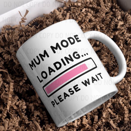 Mum Mode Loading - 11oz Sublimation Wrap