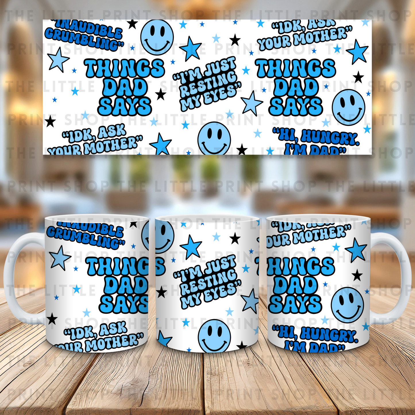 Things Dad Says - 11oz Sublimation Wrap