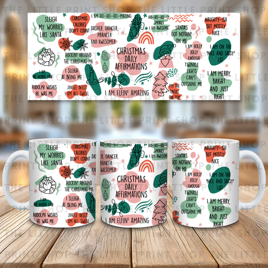 Christmas Daily Affirmations - 11oz Sublimation Wrap
