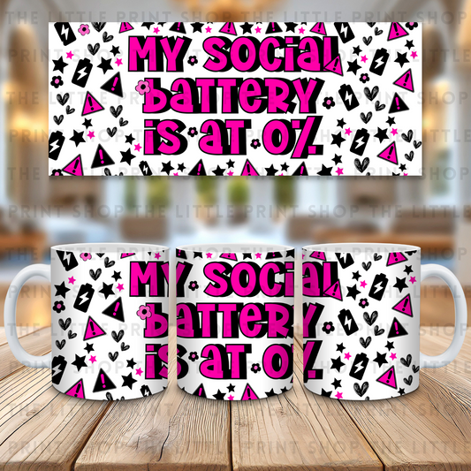 Social Battery - 11oz Sublimation Wrap