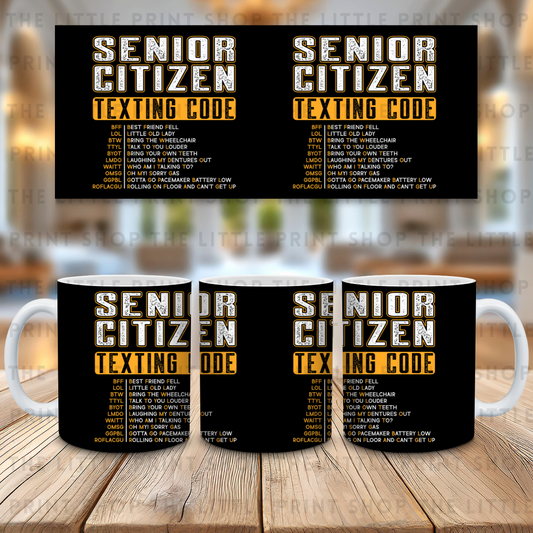 Senior Citizen - 11oz Sublimation Wrap