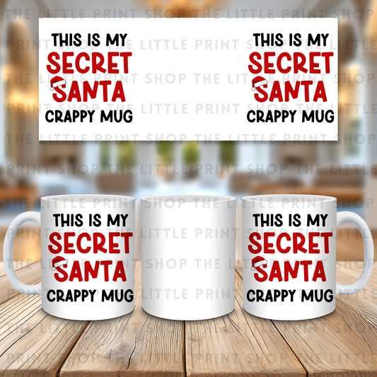 Secret Santa Crappy Mug - 11oz Sublimation Wrap