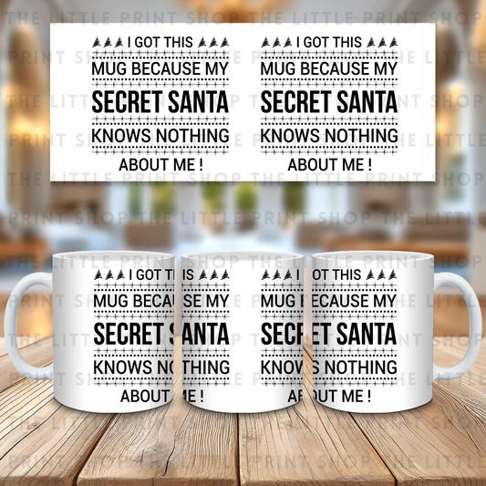 Secret Santa Knows Nothing - 11oz Sublimation Wrap