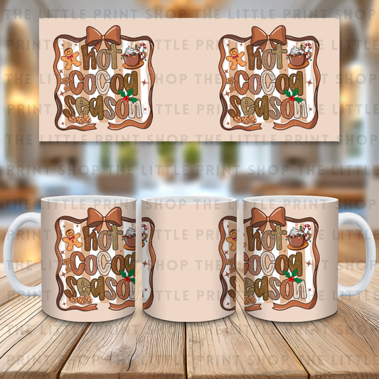 Hot Cocoa Season - 11oz Sublimation Wrap