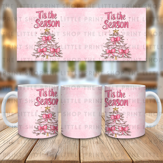 Tis The Season - 11oz Sublimation Wrap