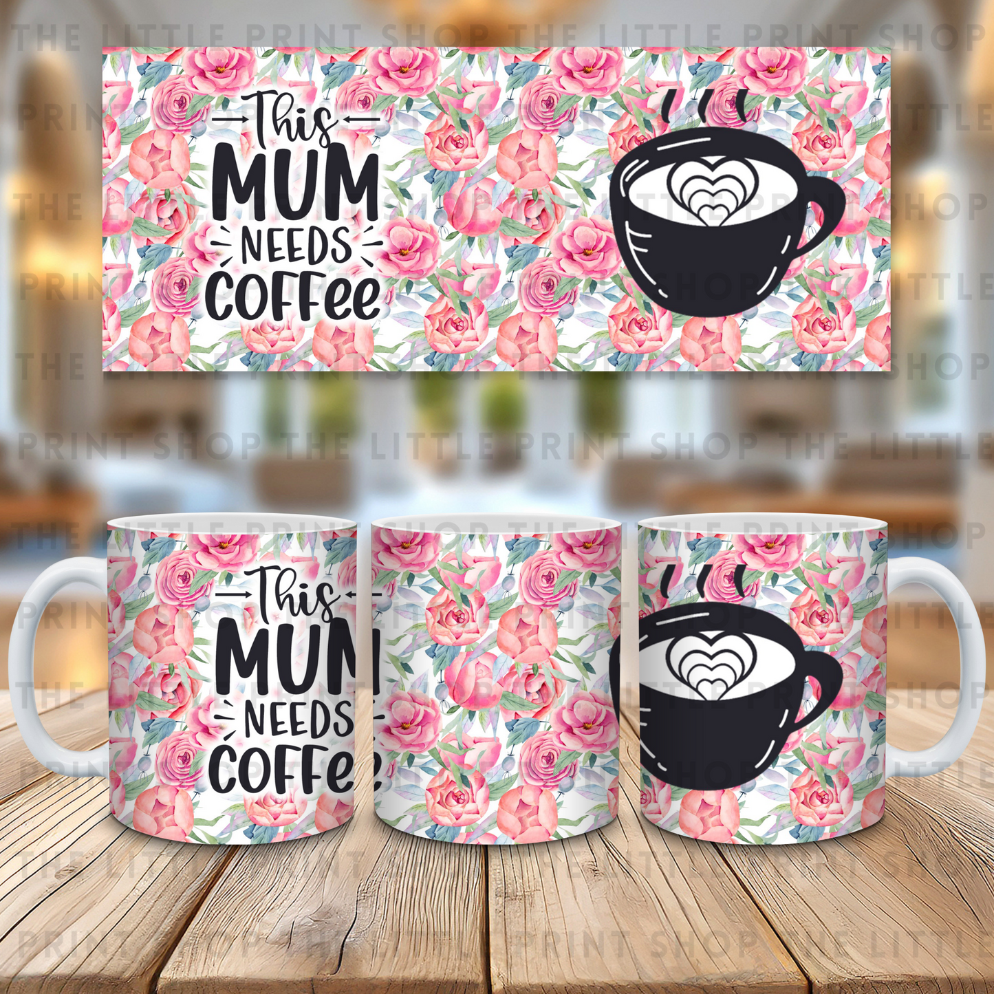 This Mum Needs Coffee - 11oz Sublimation Wrap
