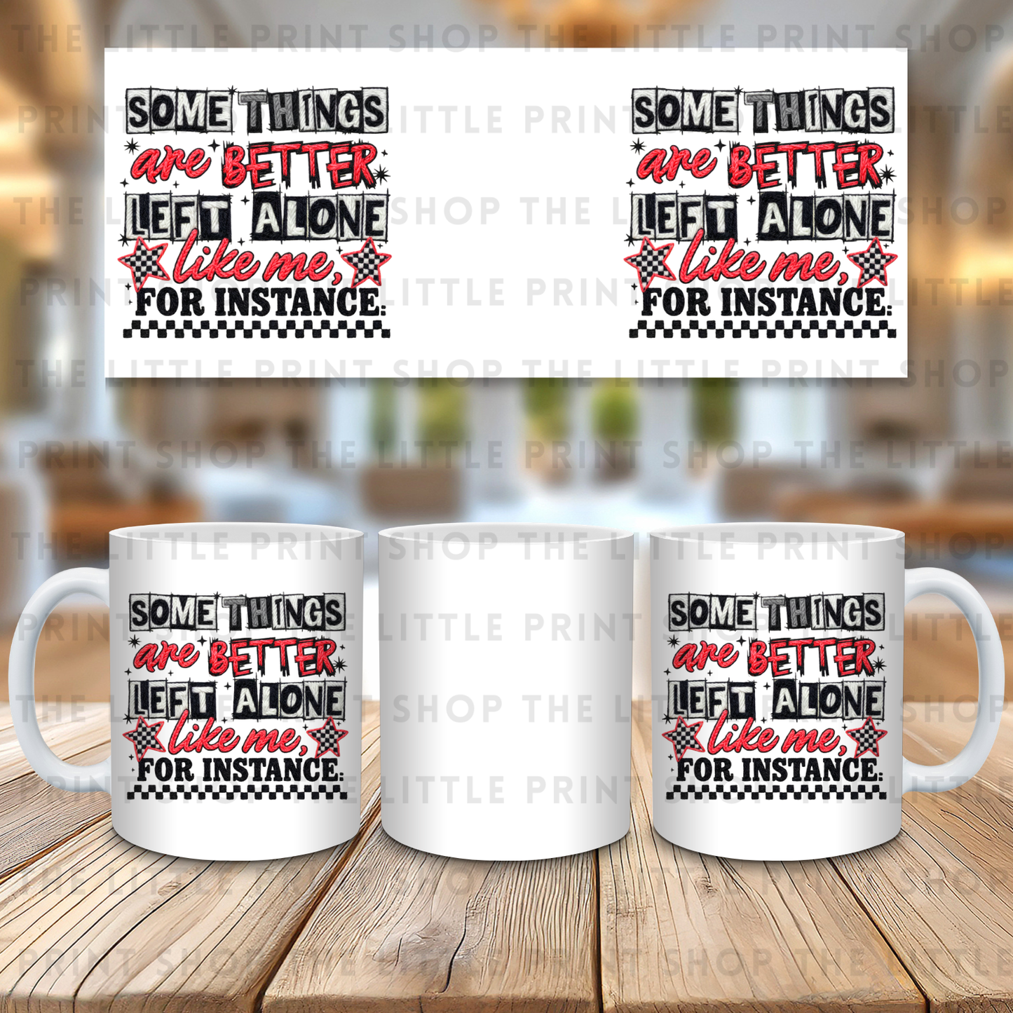 Some Things Are Better - 11oz Sublimation Wrap